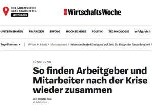 Refisch in der Wirtschaftswoche zum Thema Trennung: So finden Arbeitgeber und Mitarbeiter nach der Krise wieder zusammen